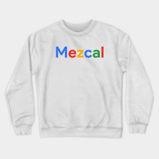 Mezcal Crewneck Sweatshirt